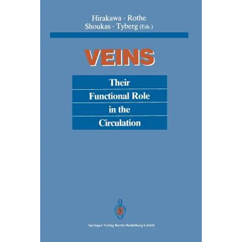 Veins: Their Functional Role in the Circulation - Paperback