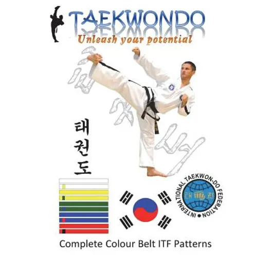 TaekwonDo: Unleash your potential - Paperback