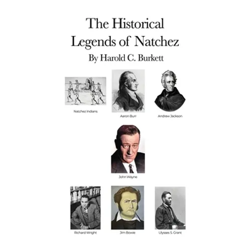 The Historical Legends of Natchez - Paperback
