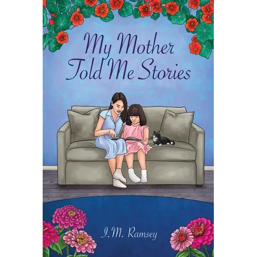 My Mother Told Me Stories - Paperback