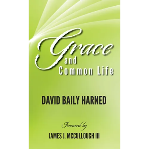 Grace and Common Life - Paperback
