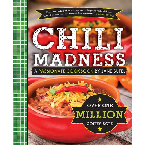 Chili Madness: A Passionate Cookbook by Jane Butel - Hardcover