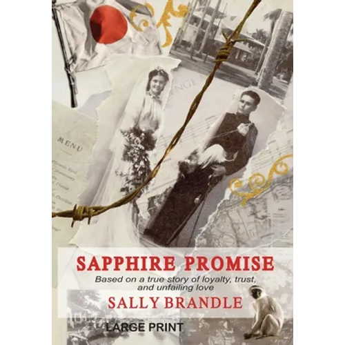 Sapphire Promise: Based on the true story of loyalty, trust, and unfailing love - Paperback