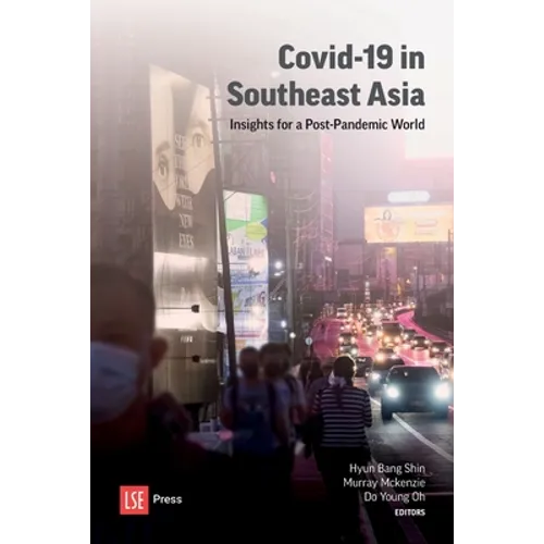 COVID-19 in Southeast Asia: Insights for a post-pandemic world - Paperback
