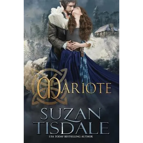 Mariote: Book One of the Daughters of Moirra Dundotter Series - Paperback