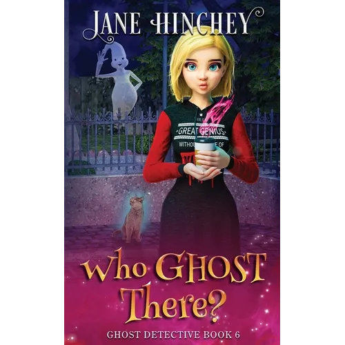 Who Ghost There?: A Ghost Detective Paranormal Cozy Mystery #6 - Paperback