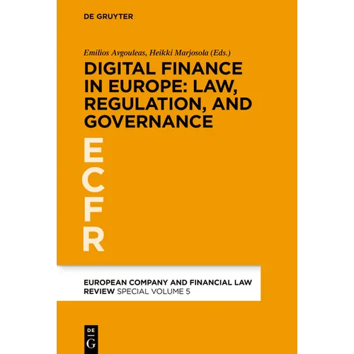 Digital Finance in Europe: Law, Regulation, and Governance - Hardcover