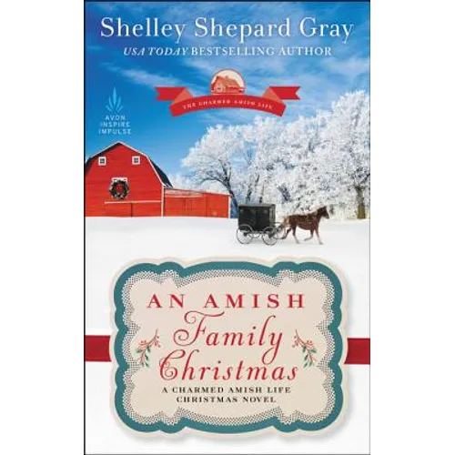An Amish Family Christmas: A Charmed Amish Life Christmas Novel - Mass Market Paperbound