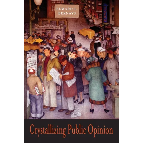 Crystallizing Public Opinion - Paperback