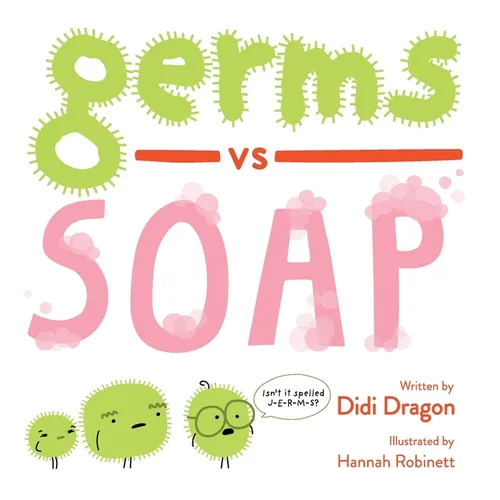 Germs vs. Soap - Hardcover