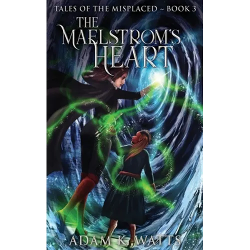 The Maelstrom's Heart - Paperback