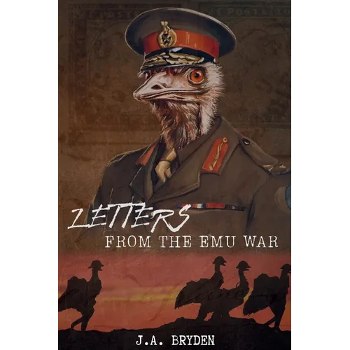 Letters from the emu war - Paperback
