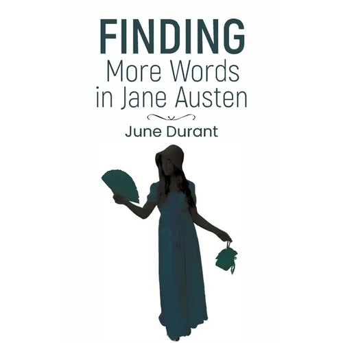 Finding More Words in Jane Austen - Paperback
