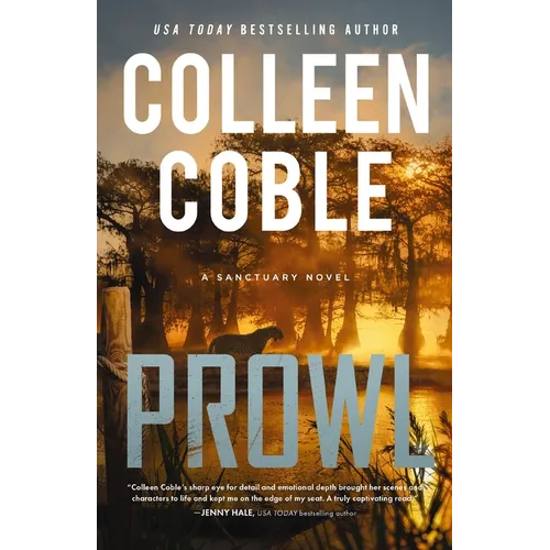 Prowl: A Small-Town, Second-Chance Romantic Suspense - Hardcover