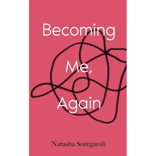 Becoming Me, Again - Paperback