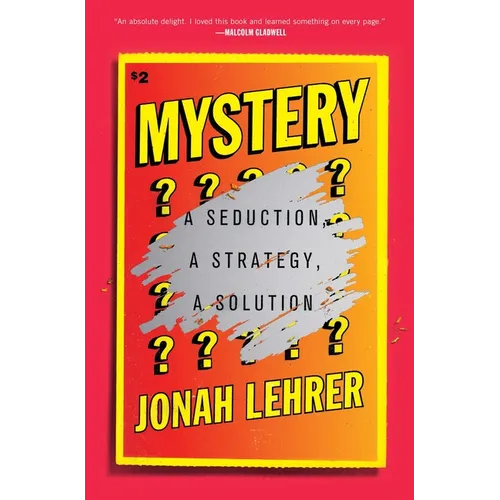Mystery: A Seduction, a Strategy, a Solution - Paperback