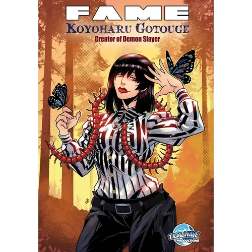 Fame: Koyoharu Gotouge: Creator of Demon Slayer - Paperback