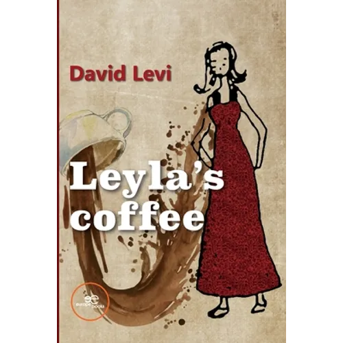 Leyla's Coffee - Paperback