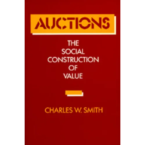 Auctions: The Social Construction of Value - Paperback