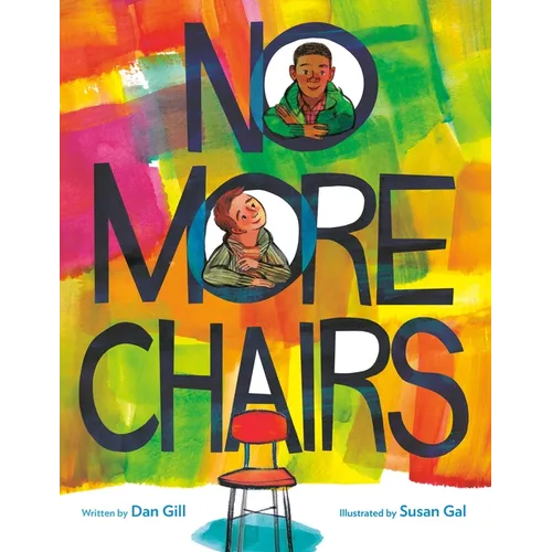 No More Chairs - Hardcover