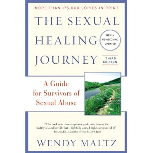 The Sexual Healing Journey: A Guide for Survivors of Sexual Abuse - Paperback