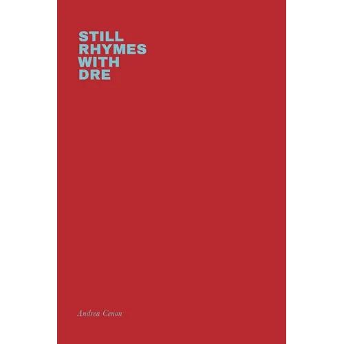 Still Rhymes with Dre - Paperback