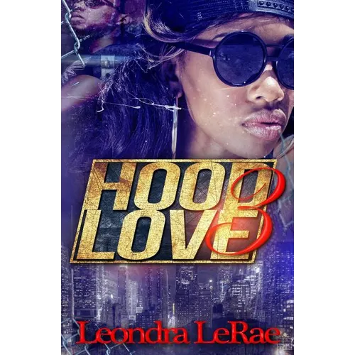 Hood Love 3 - Paperback