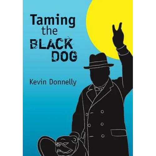 Taming the Black Dog - Paperback