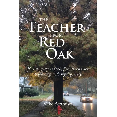 The Teacher from Red Oak - Paperback