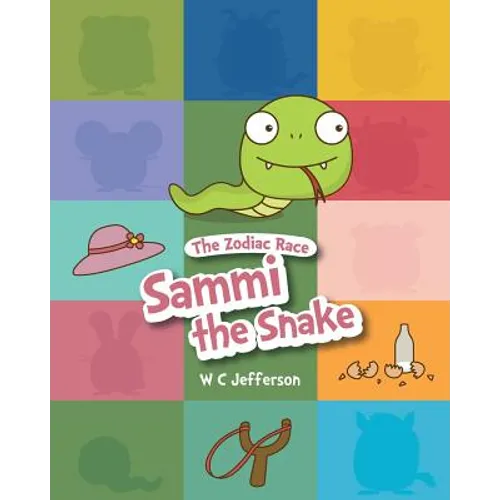 The Zodiac Race - Sammi the Snake - Paperback