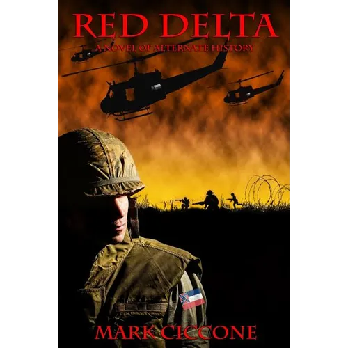 Red Delta: A Novel of Alternate History - Paperback