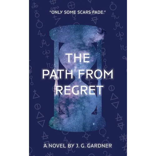 The Path From Regret - Hardcover