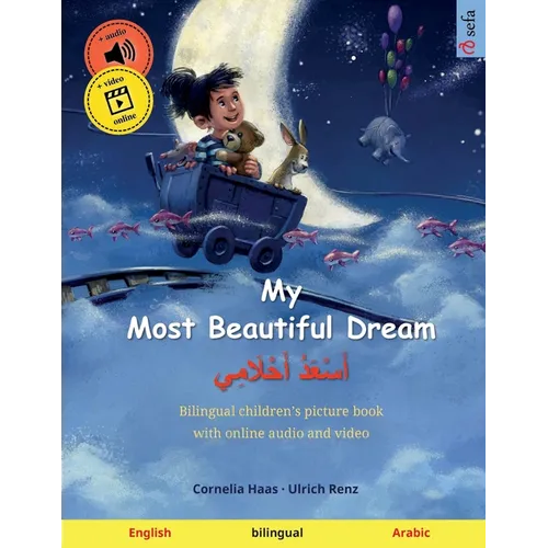 My Most Beautiful Dream - أَسْعَدُ أَحْلَامِ - Paperback
