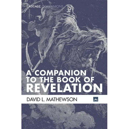 A Companion to the Book of Revelation - Hardcover