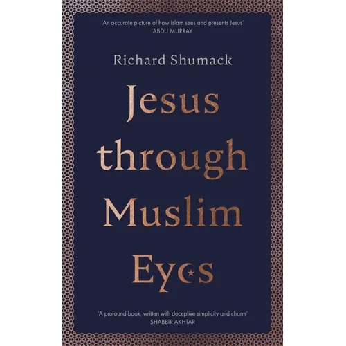 Jesus Through Muslim Eyes - Paperback