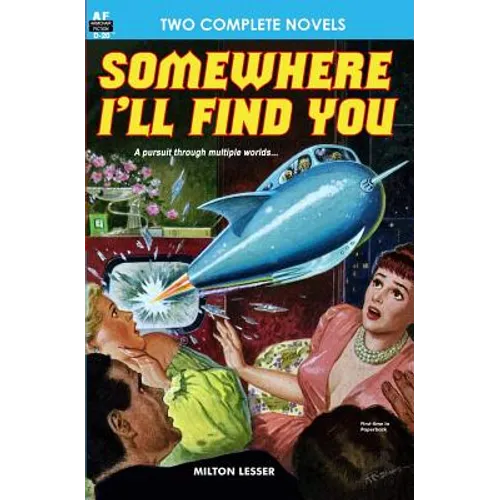 Somewhere I'll Find You & The Time Armada - Paperback