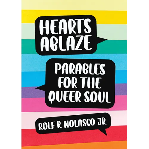 Hearts Ablaze: Parables for the Queer Soul - Paperback