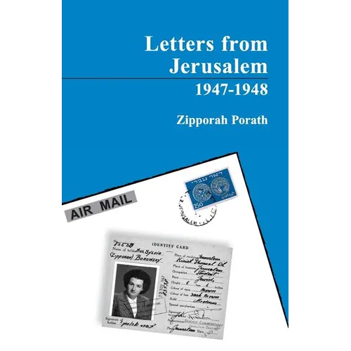 Letters From Jerusalem 1947-1948 - Paperback
