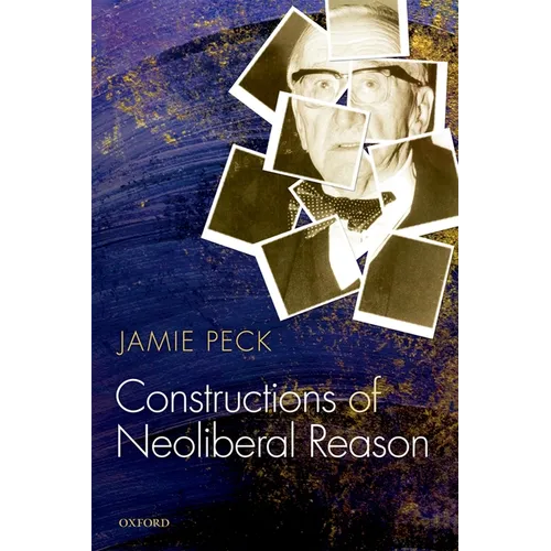 Constructions of Neoliberal Reason - Paperback