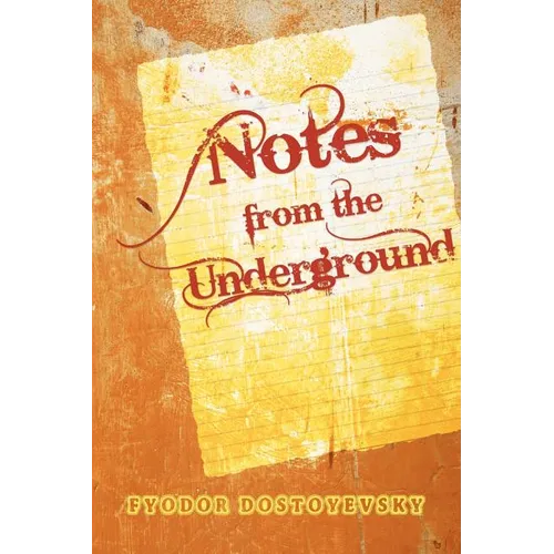 Notes from the Underground - Paperback