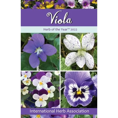 Viola: Herb of the Year(TM) 2022 - Paperback