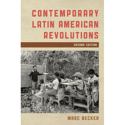 Contemporary Latin American Revolutions - Paperback