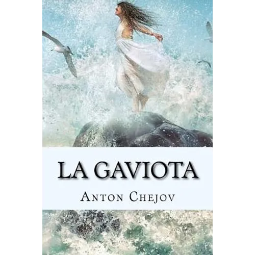 La Gaviota (Spanish) Edition - Paperback