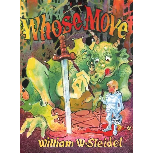 Whose Move, A Dragon's Tale - Hardcover