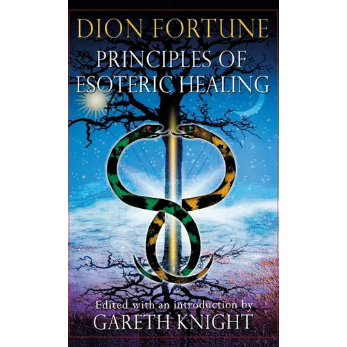 Principles of Esoteric Healing - Hardcover