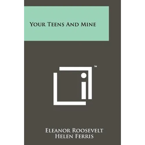 Your Teens And Mine - Paperback