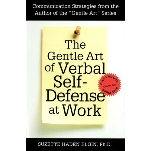 The Gentle Art of Verbal Self Defense at Work - Paperback