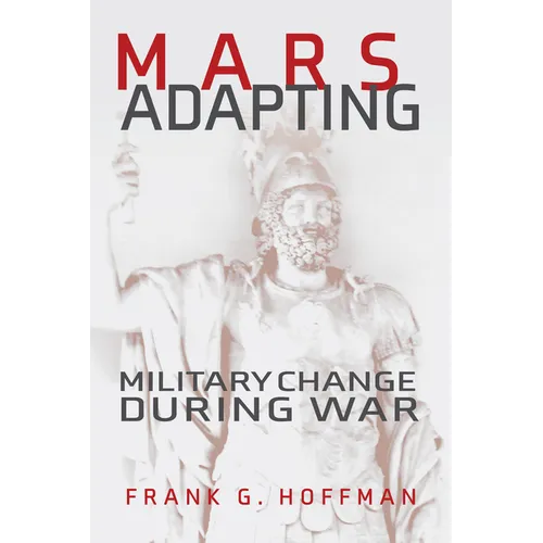 Mars Adapting: Military Change During War - Paperback