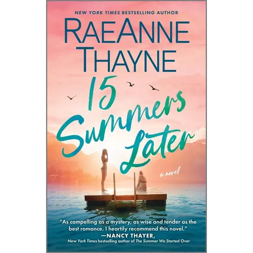 15 Summers Later: A Feel-Good Beach Read - Mass Market Paperbound