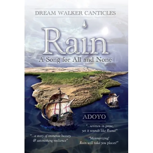 Rain: A Song for All and None - Hardcover
